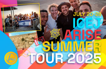 ICEJ Arise Summer Tour 2025