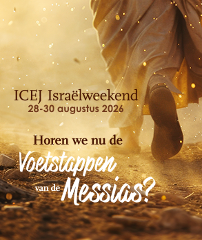 ICEJ Israëlweekend 2026 Horen wij nu de voetstappen van de Messias?